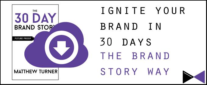 Ignite-Your-Brand-in-30-Days-The-Brand-Story-Way