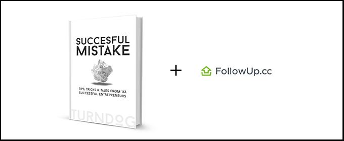 FollowUp Are Partnering With The Successful Mistake